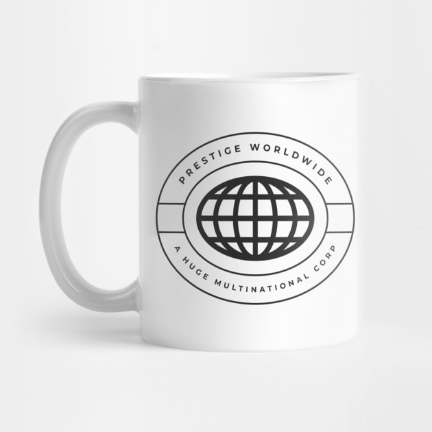 Prestige Worldwide - A Huge Multinational Corp by BodinStreet